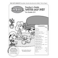9-2610 I'm Safe! With My Pet Presenter's Guide Grades 2-3