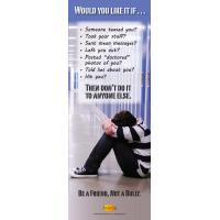 10-3000 Be A Friend Not A Bully Stand Up Banner Display  
