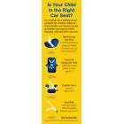 2-3025 "Is Your Child in the Right Car Seat?" Bookmark