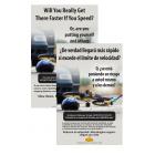 3-1019 "Will You Really Get There Faster If You Speed?" Bilingual Tip Card 3-1019 "Will You Really Get There Faster If You Speed?" Bilingual Tip Card