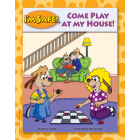 5-1705 "Come Play at My House" Home Safety Oversized Storybook