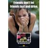3-6036 Friends Don't Let Friends Text and Drive Poster - English     