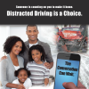 3-6054 Distracted Driving is a Choice - Tabletop Display